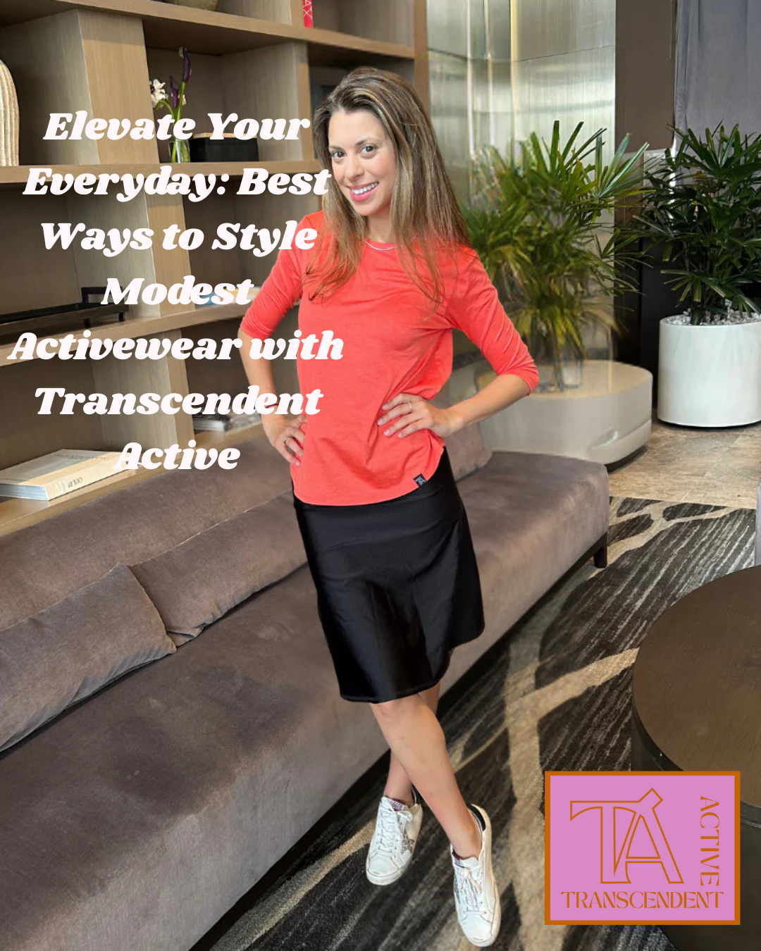 Elevate Your Everyday: Best Ways to Style Modest Activewear with Transcendent Active
