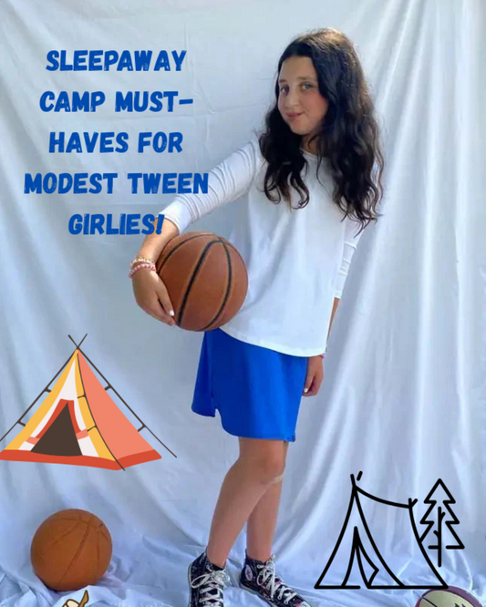 Sleepaway Camp Must-Haves for Modest Tween Girlies!