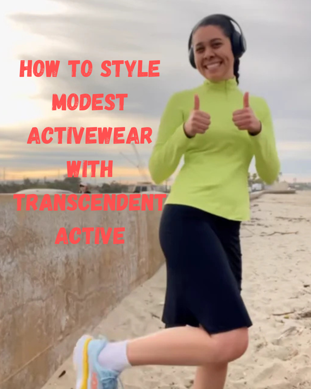 How to Style Modest Activewear with Transcendent Active