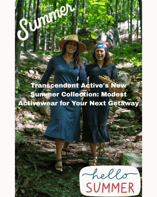Transcendent Active's New Summer Collection: Modest Activewear for Your Next Getaway