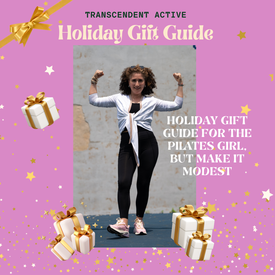 Holiday Gift Guide for the Pilates Girl, But Make It Modest by Transcendent Active – modest and stylish activewear designed for Pilates, featuring covered leggings, long-sleeve tops, and chic accessories that keep workouts comfortable and fashionable..